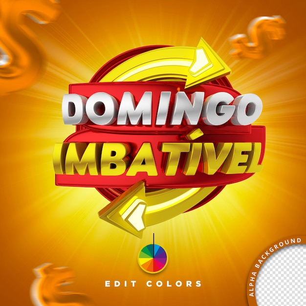 Sello minorista 3d para composición PSD domingo ventas inmejorables promoción del super mercado de brasil
