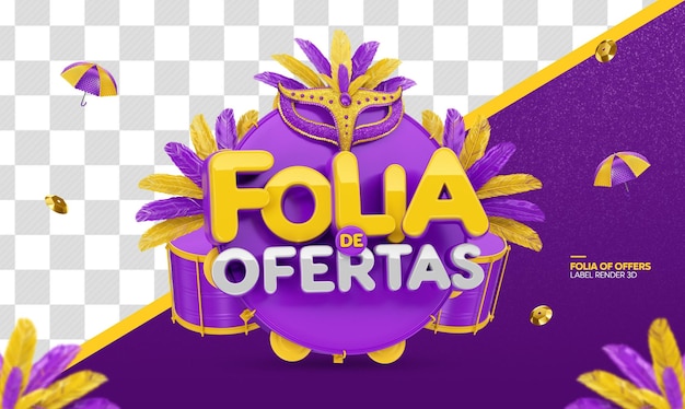 PSD selo 3d carnaval folia de ofertas für die brasilianische kampagne