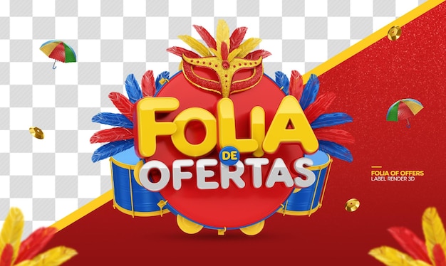 PSD selo 3d carnaval folia de ofertas für die brasilianische kampagne