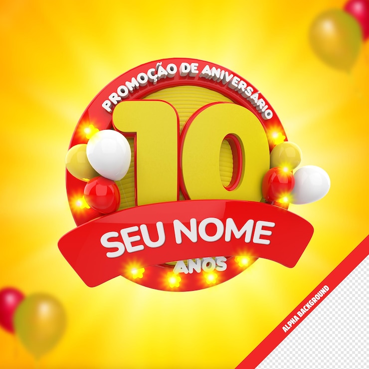 PSD selo 3d promocao aniversario 10 anos ofertas renderizado 3d 10 años cumpleaños