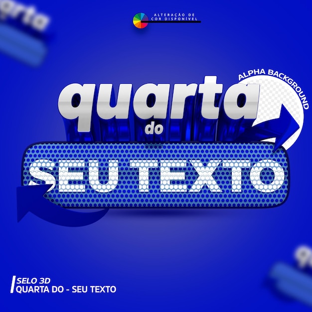 PSD selo 3d quarta do seu texto para composición