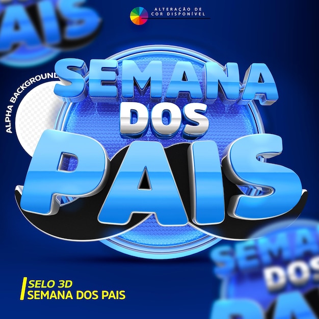 SELO 3D SEMANA DOS PAIS