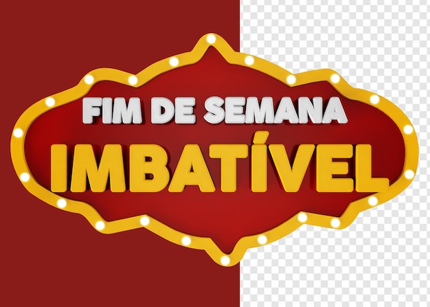 PSD sem fim de semana imbatível 3d stamp