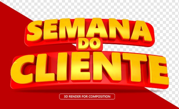 Semana do cliente 3d vermelho e amarelo