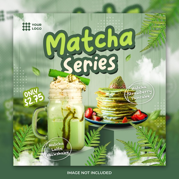 PSD social-media-post oder flyer-vorlage für die drinks matcha-serie
