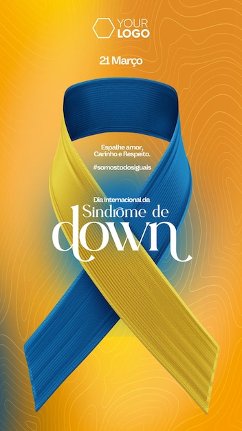 PSD social media stories día internacional del síndrome de down en brasil