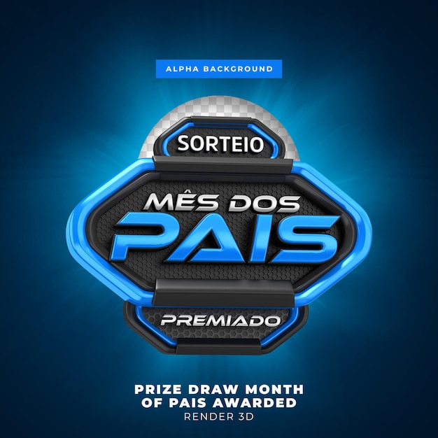 sorteio do mês dos pais concedido selo 3d
