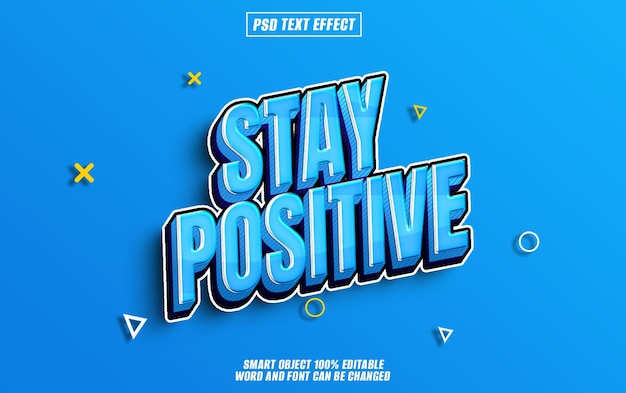stay positive text effect font editable typography 3d text