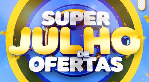 super juillet offre le logo 3d timbre promotionnel mois de juillet pour les supermarchés descontos de juillet