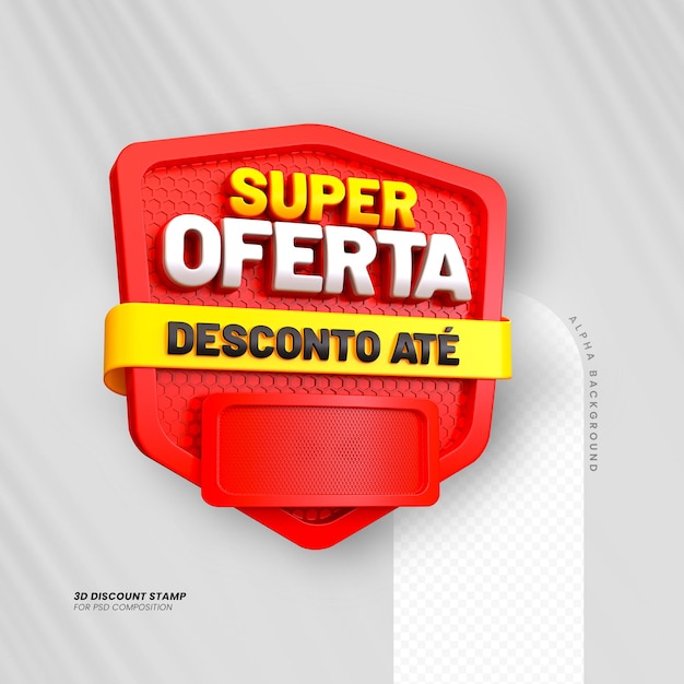 Super oferta 3d rendering base selo 3d para composição psd