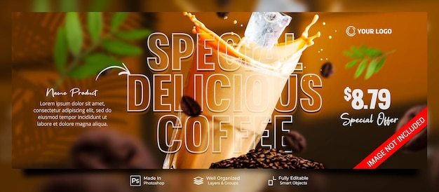 Super oferta especial de bebida de café deliciosa para mídia social post modelo de banner de capa do facebook