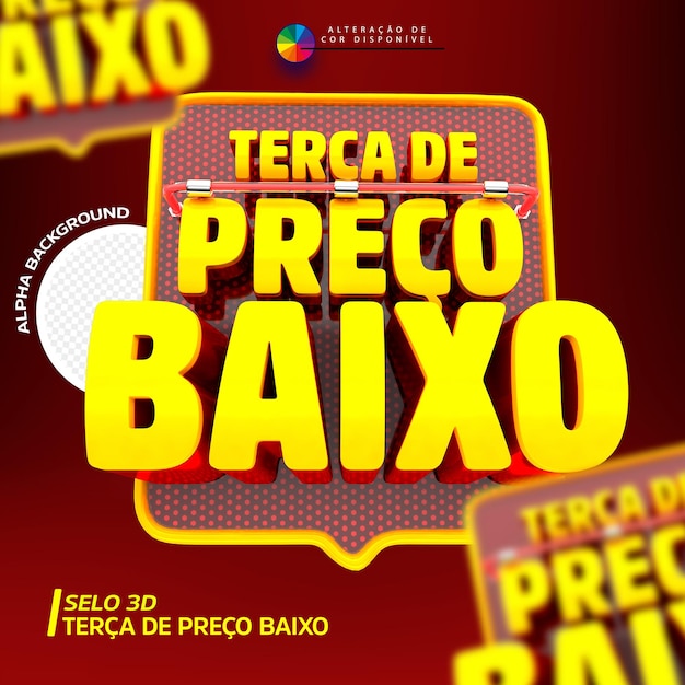 Terca de Preco Baixo Selo 3D Para Composição PSD