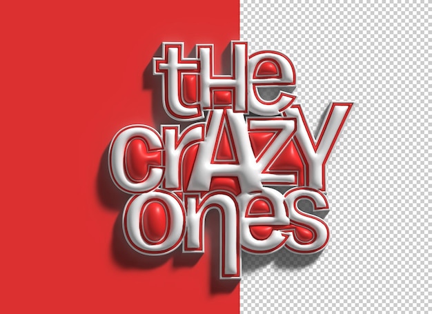 PSD the crazy ones lettering tipográfico diseño de ilustración 3d