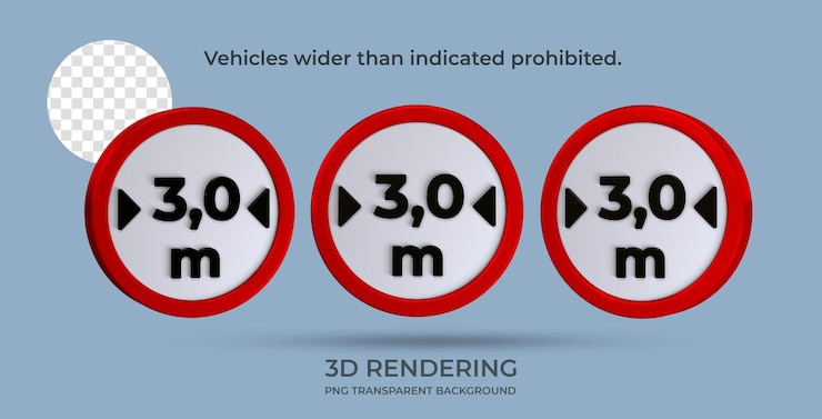 PSD traffic sign vehicles wider than indicated prohibited 3d rendering transparent background