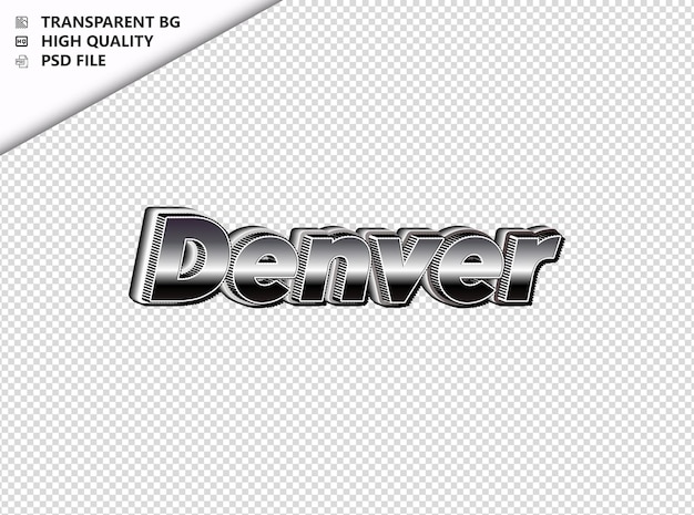 La Typographie De Denver Texte En Noir Et Argent Psd Transparent