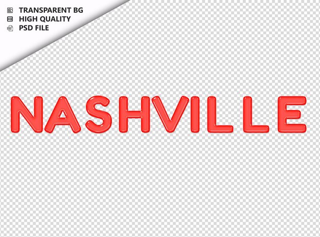 PSD la typographie de nashville texte rouge en verre brillant psd transparent