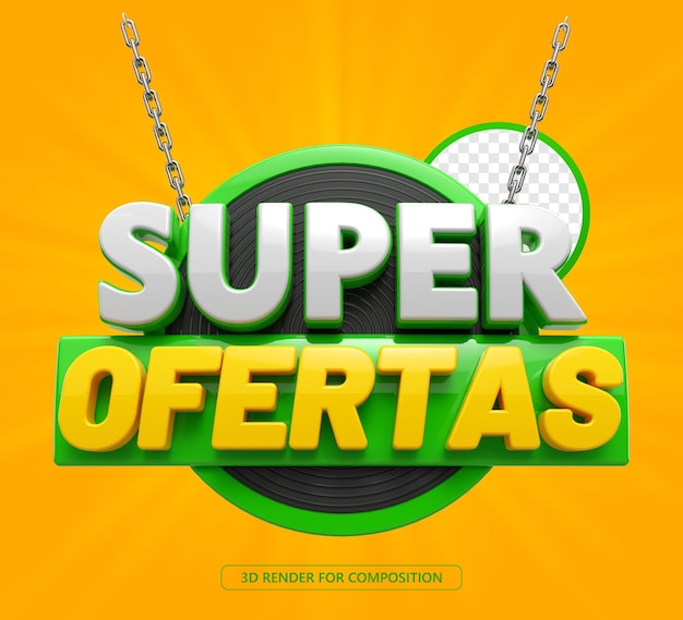 Um cartaz para um produto chamado super ofertas