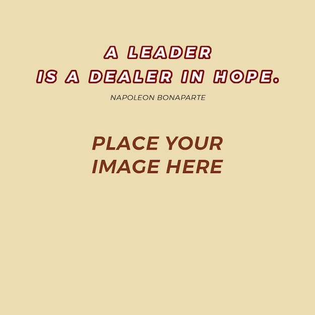 Un leader è un commerciante di speranza Citazione motivazionale