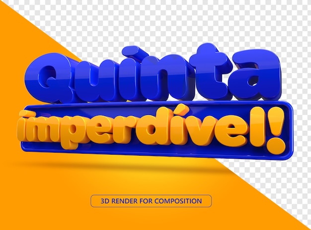 Unumgänglicher Donnerstag 3D-Stempel in portugiesischer Sprache für die Komposition