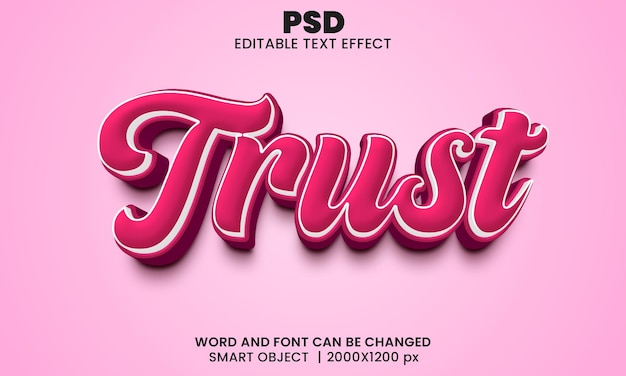 Vertrauen sie dem bearbeitbaren 3d-texteffekt premium psd mit hintergrund