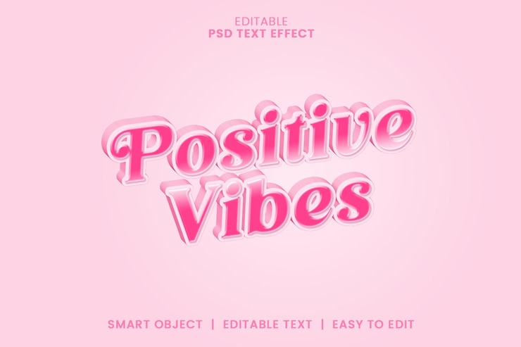 PSD vibraciones positivas rosa texto 3d efecto texto editable