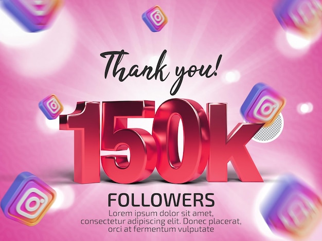 Vielen Dank an 150.000 Follower in Instagram PSD 3D-gerenderter Text mit bearbeitbarem Text