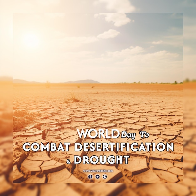 PSD welttag der bekämpfung von wüstenbildung und dürre