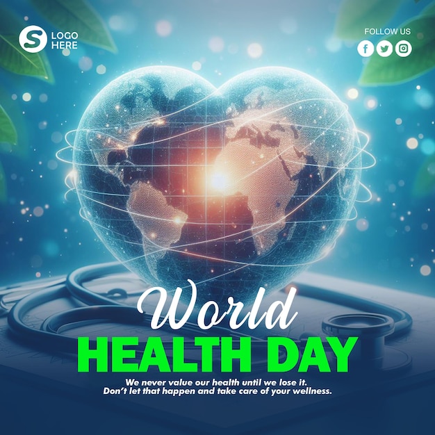 PSD world health day background and poster with a heart shaped globe and a stethoscope