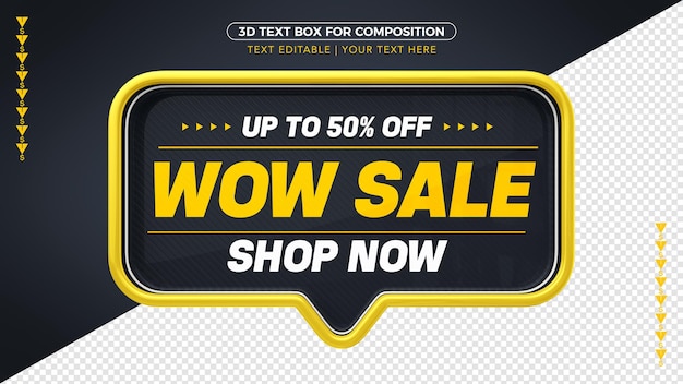 Wow Sale caixa de texto 3D preta e amarela com até 50% de desconto