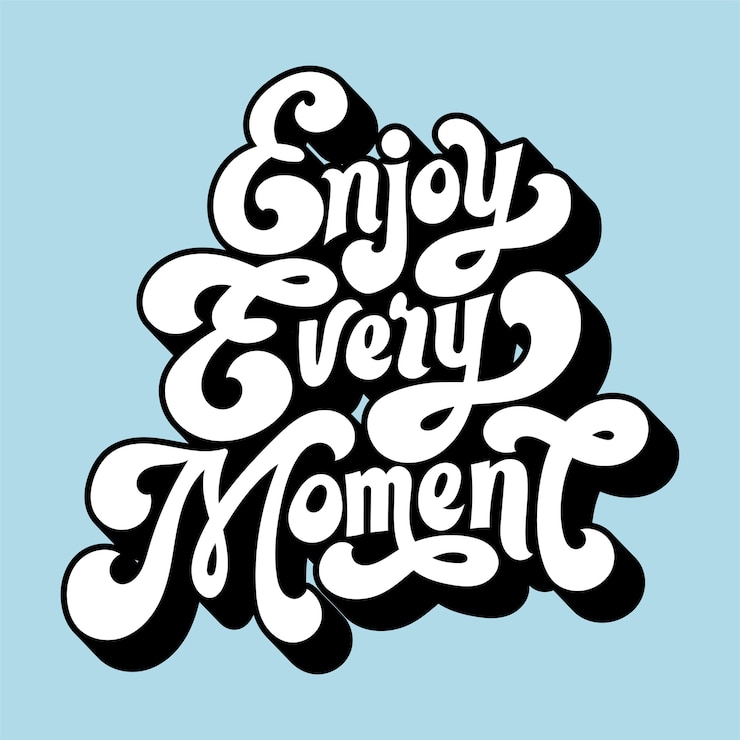 Ücretsiz Vektör enjoy every moment 