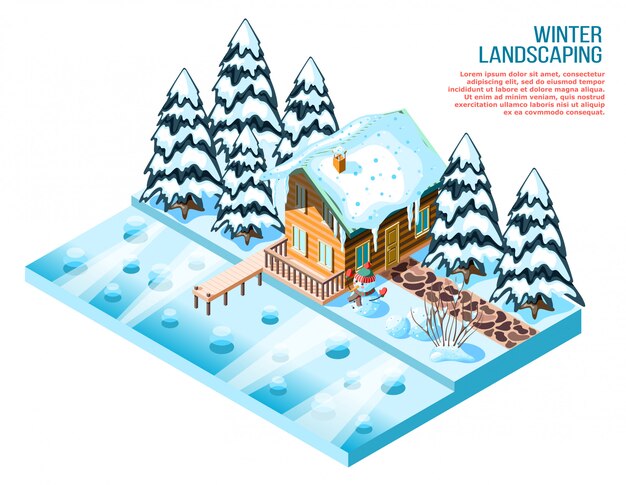 Aménagement paysager d'hiver composition isométrique avec maison en bois épicéas enneigés et décorations près du lac gelé
