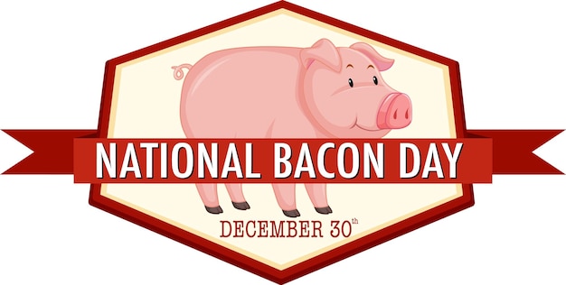 Vecteur gratuit bannière de la journée internationale du bacon