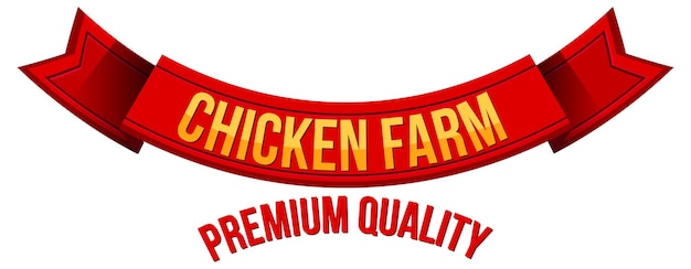 Bannière de mot de qualité Premium Chicken Farm