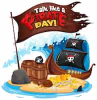 Vecteur gratuit bannière de police talk like a pirate day avec un bateau pirate sur l'île