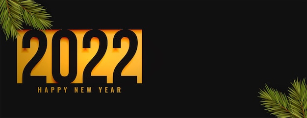 Bannière de voeux du nouvel an 2022 avec des feuilles de pin