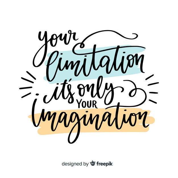 Citation de motivation dessiné à la main lettrage