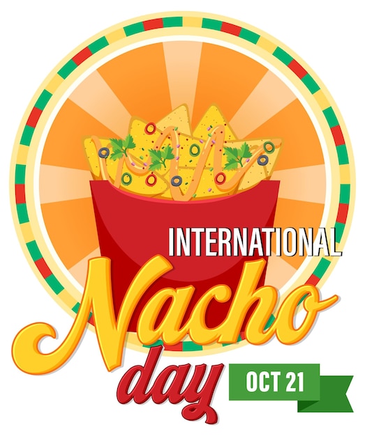 Conception De La Bannière De La Journée Internationale Des Nachos