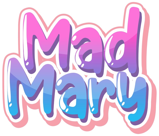 Conception Du Texte Du Logo Mad Mary