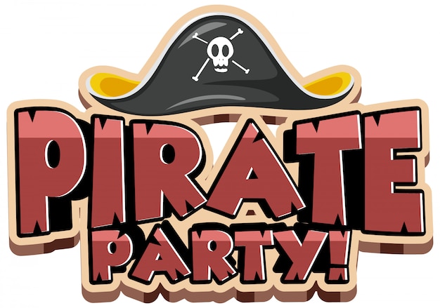 Conception De Polices Pour Le Mot Pirate Party Avec Chapeau De Pirate Sur Fond