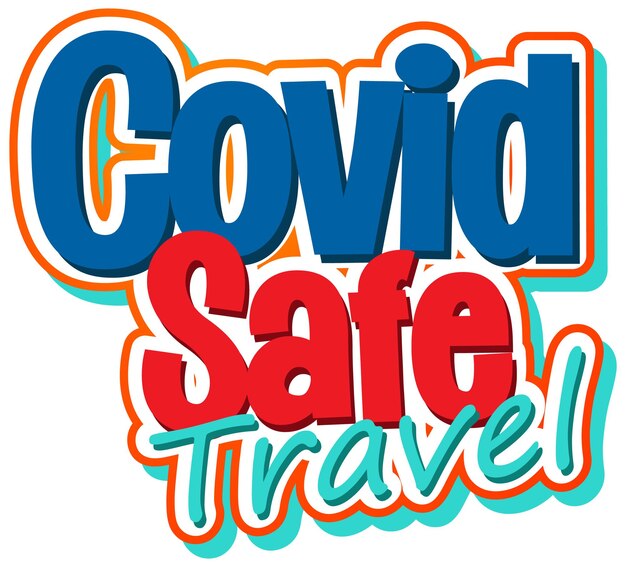 Conception De Typographie Covid Safe Travel