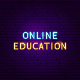 Étiquette de néon de texte d'éducation en ligne. illustration vectorielle de la promotion scolaire.