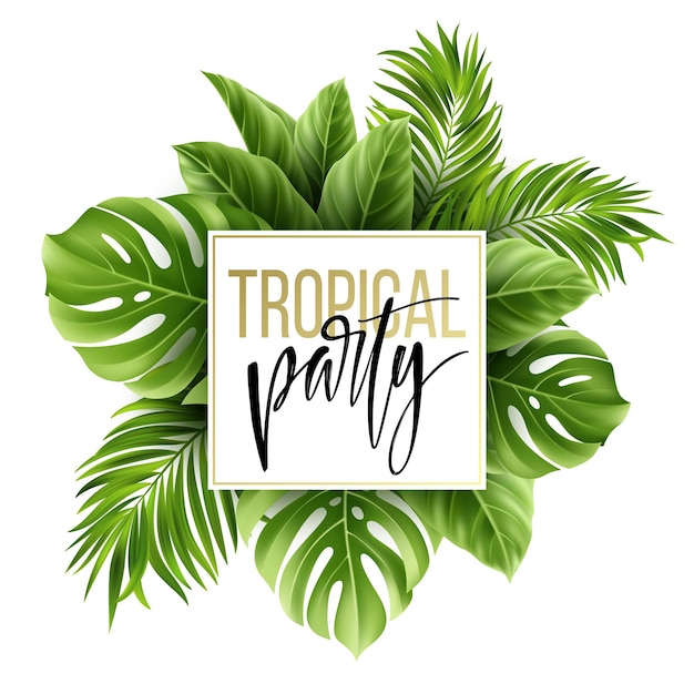 Vecteur gratuit fond de feuilles tropicales d'été avec des feuilles de palmier exotiques. modèle de flyer de fête. lettrage d'écriture.
