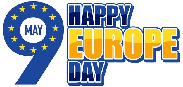 Happy Europe Day Vector Design Pour Bannière Ou Affiche