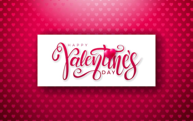 Happy valentines day design avec coeur et lettre de typographie sur fond rouge