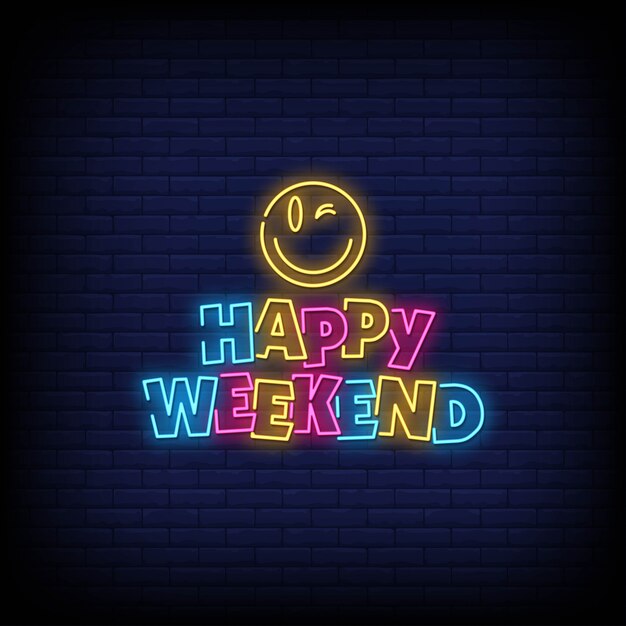 Happy Weekend Neon Signes Style Texte | Vecteur Premium