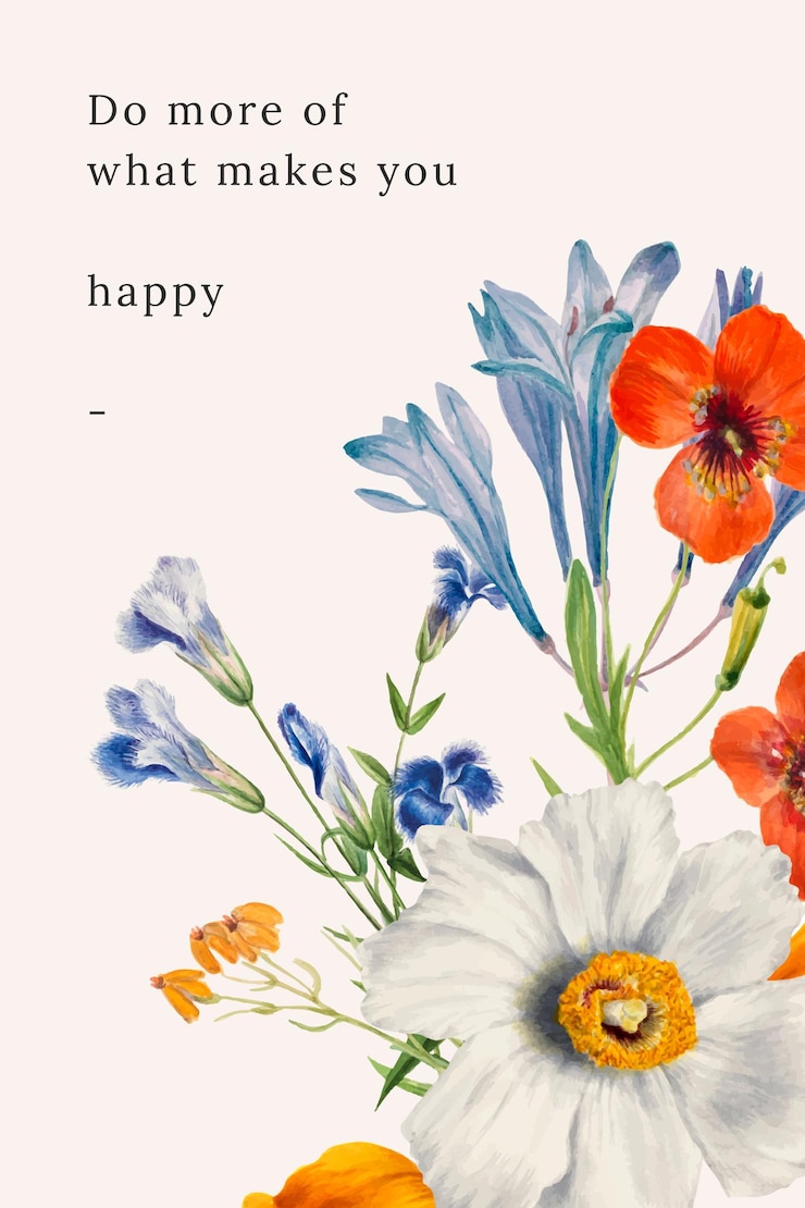 Vecteur gratuit illustration de modèle de citation florale avec faire plus de ce qui vous rend heureux texte, remixé à partir d'œuvres d'art du domaine public