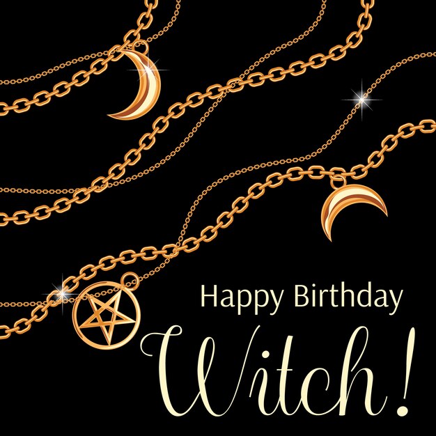 Joyeux Anniversaire Sorciere Conception De Carte De Voeux Avec Pendentifs Pentagramme Et Lune Sur Chaine En Metal Dore Vecteur Premium