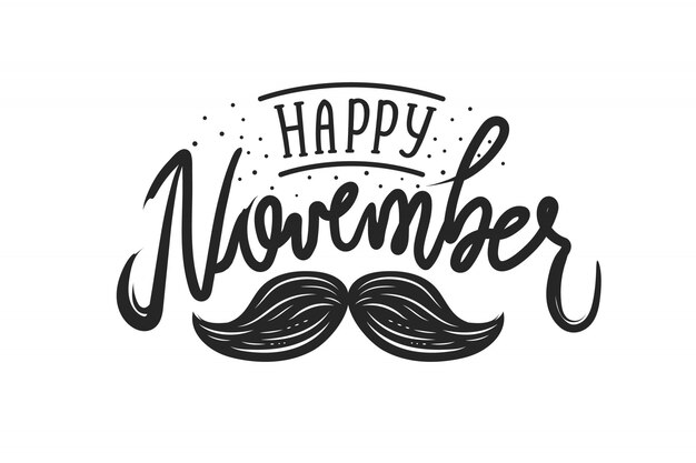 Lettrage de movember heureux sur fond blanc