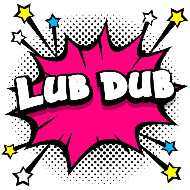 Lub Dub Pop Art Comique Discours Bulles Livre Effets Sonores