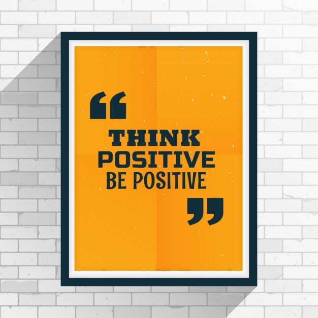 Vecteur gratuit penser positif soit citation de motivation positive écrite sur le cadre